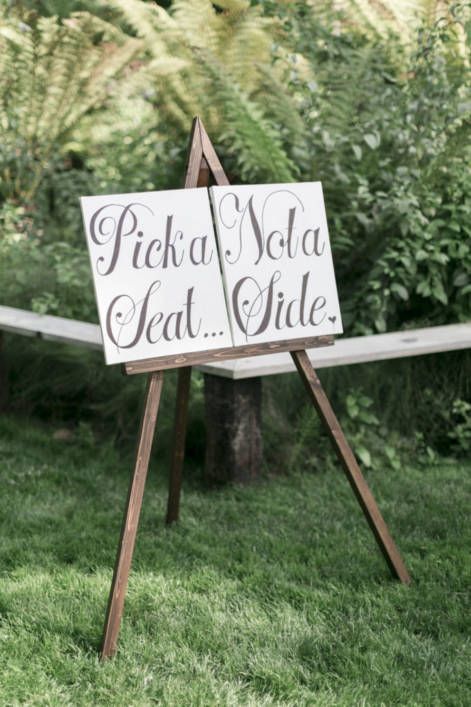 pick a seat not a side ceremony decor sign